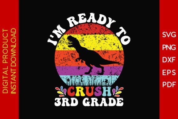Crush 3rd Grade Back to School SVG File: A Practical Guide for Crafters and Educators