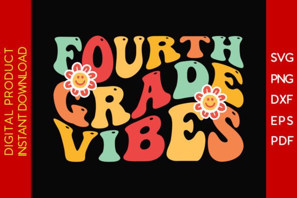 Fourth Grade Vibes Back to School SVG