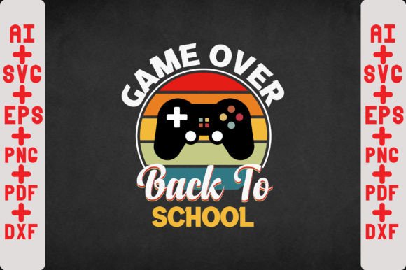 Game Over Back to School SVG PNG