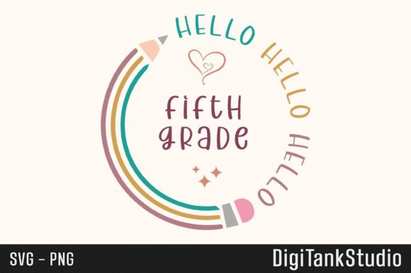 Hello Fifth Grade Back-to-School