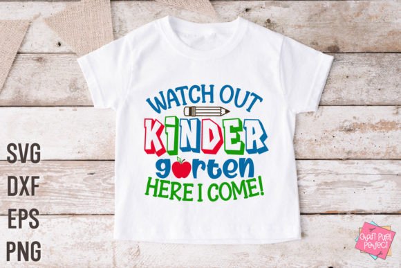 Kindergarten Shirt SVG, Back to School: Digital Design Files for Effortless Custom Apparel