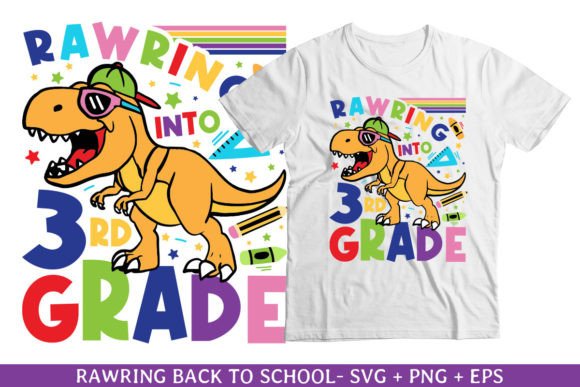 Rawring into 3rd Grade Back to School: Practical, Print-Ready Designs for Teachers, Parents & Small Businesses
