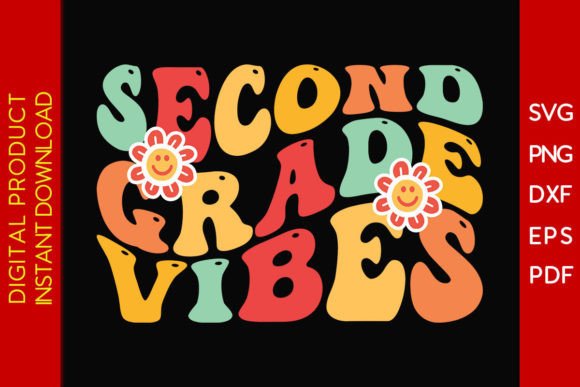 Second Grade Vibes Back to School SVG: A Practical Asset for Educators and Craft Professionals